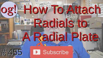 How to Attach Radials to a Radial Plate (#455)
