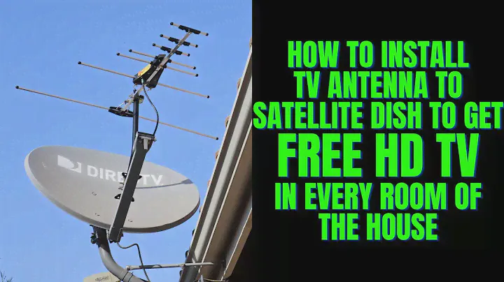 How To Install A TV Antenna To Satellite Dish